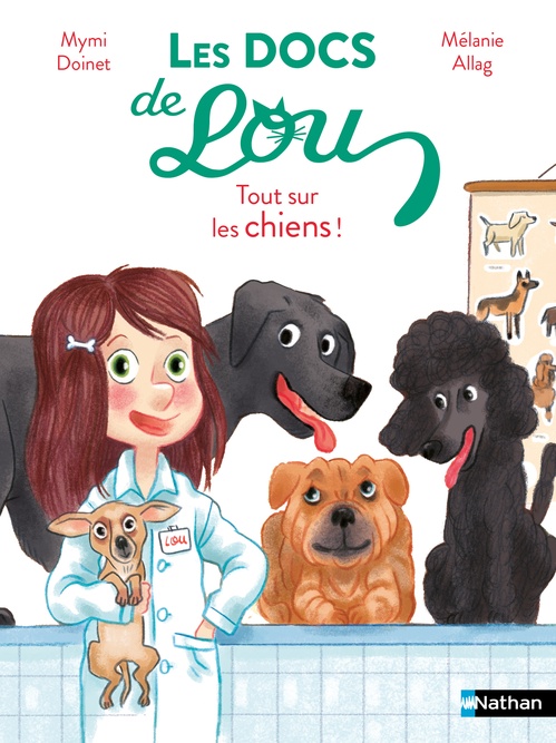 ebook cover of Les docs de Lou : Tout sur les chiens !, by Mymi Doinet