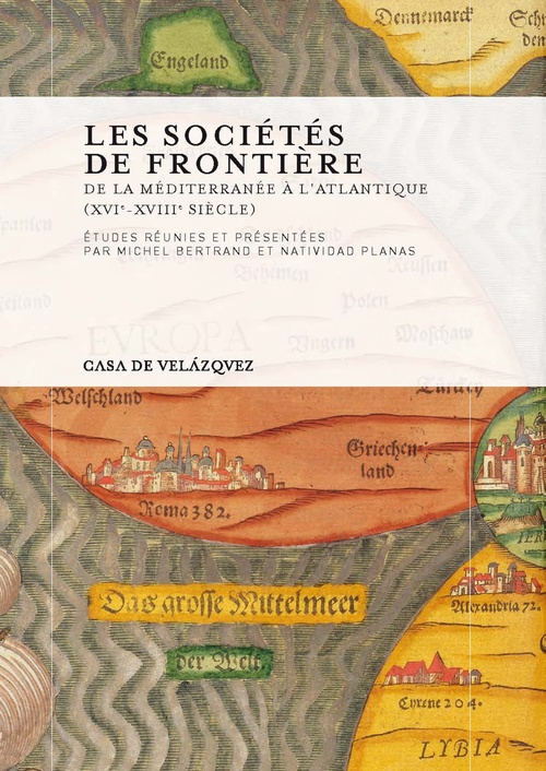 ebook cover of Les sociétés de frontière, by Michel Bertrand, Natividad Planas