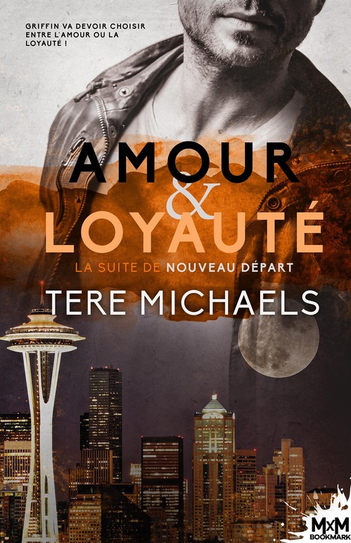 Couverture ebook de Amour & Loyauté, de Tere Michaels