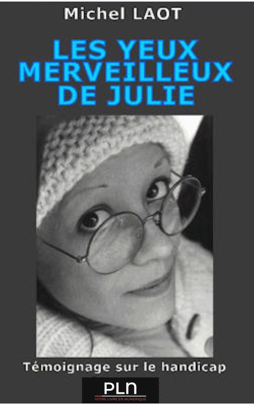 ebook cover of Les yeux merveilleux de Julie, by Michel Laot