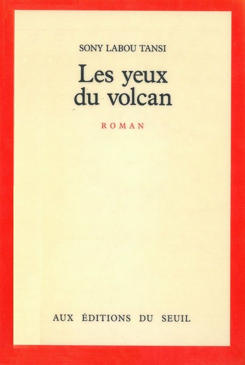 ebook cover of Les Yeux du volcan, by Sony labou tansi
