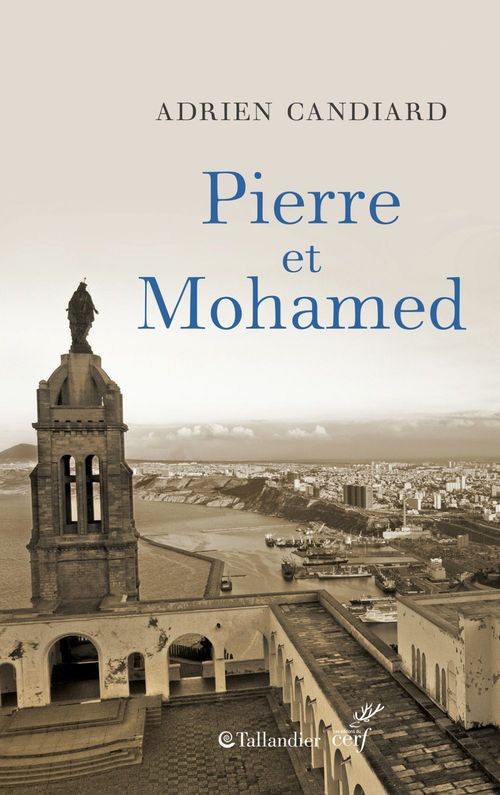 ebook cover of Pierre et Mohamed, by Adrien Candiard