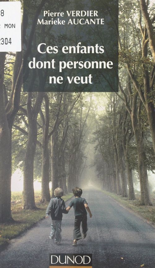 ebook cover of Ces enfants dont personne ne veut, by Pierre Verdier, Marieke Aucante