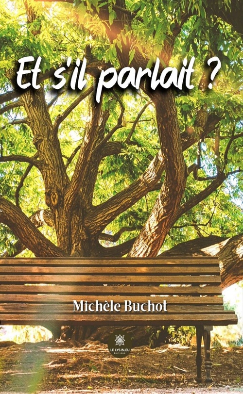 Couverture ebook de Et s'il parlait ?, de Michèle Buchot