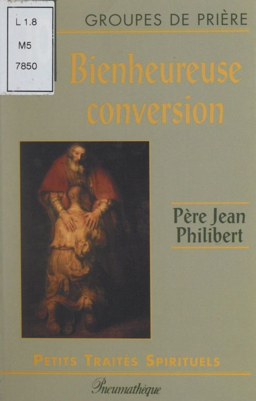 ebook cover of Bienheureuse conversion, by Jean Philibert