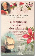 Couverture ebook de La fabuleuse odyssée des plantes, de Lucile Allorge