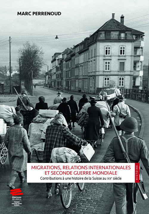 Couverture ebook de Migrations, relations internationales et Seconde Guerre mondiale, de Marc Perrenoud