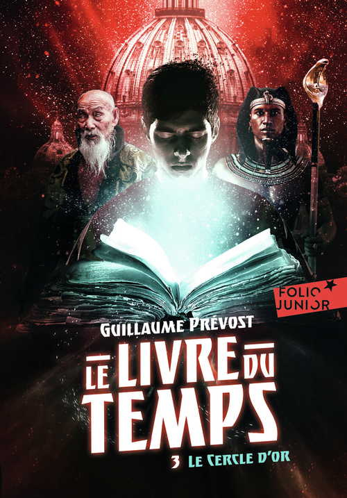 Couverture ebook de Le Livre du temps (Tome 3) - Le Cercle d'or, de Guillaume Prévost