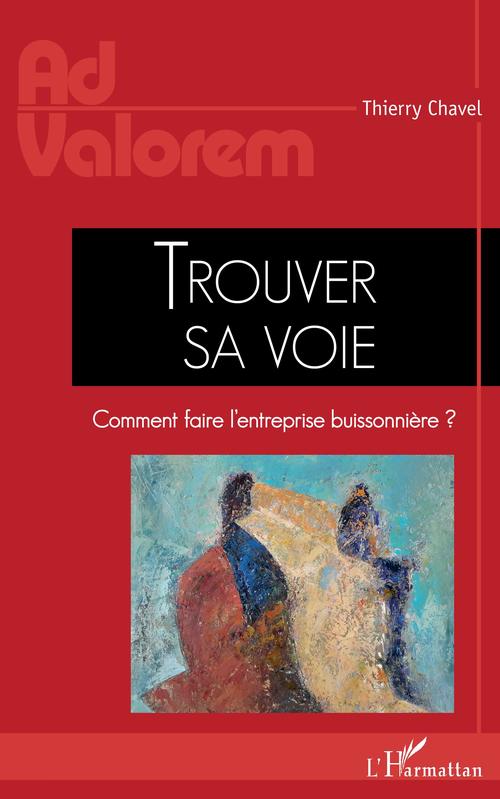 Couverture ebook de Trouver sa voie, de Thierry Chavel