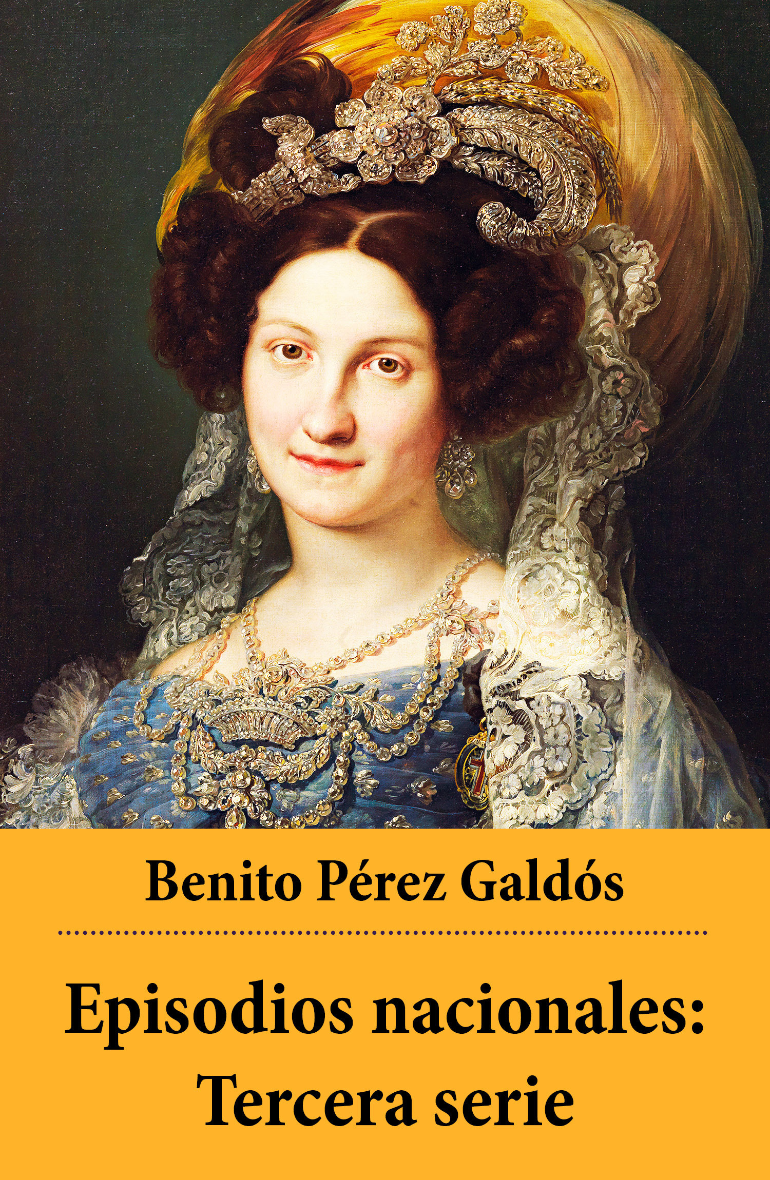 Couverture ebook de Episodios nacionales: Tercera serie, de Benito Pérez Galdós