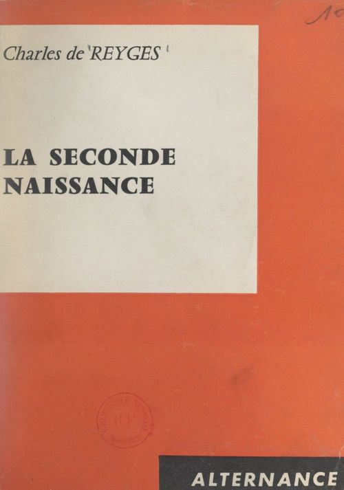 Couverture ebook de La seconde naissance, de Charles De Reyges