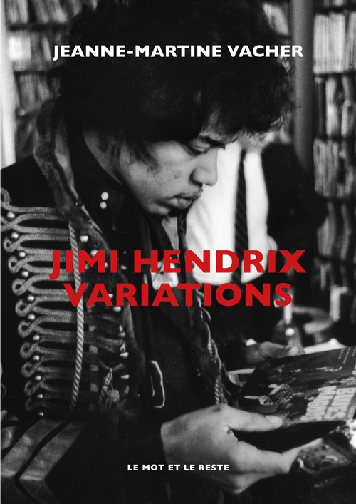 Couverture ebook de Jimi Hendrix Variations, de Jeanne-Martine Vacher