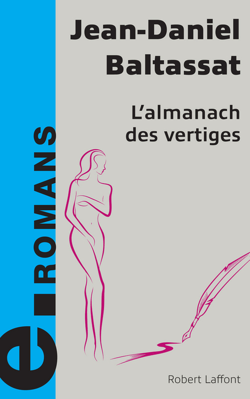 Couverture ebook de L'almanach des vertiges - e-romans, de Jean-daniel Baltassat