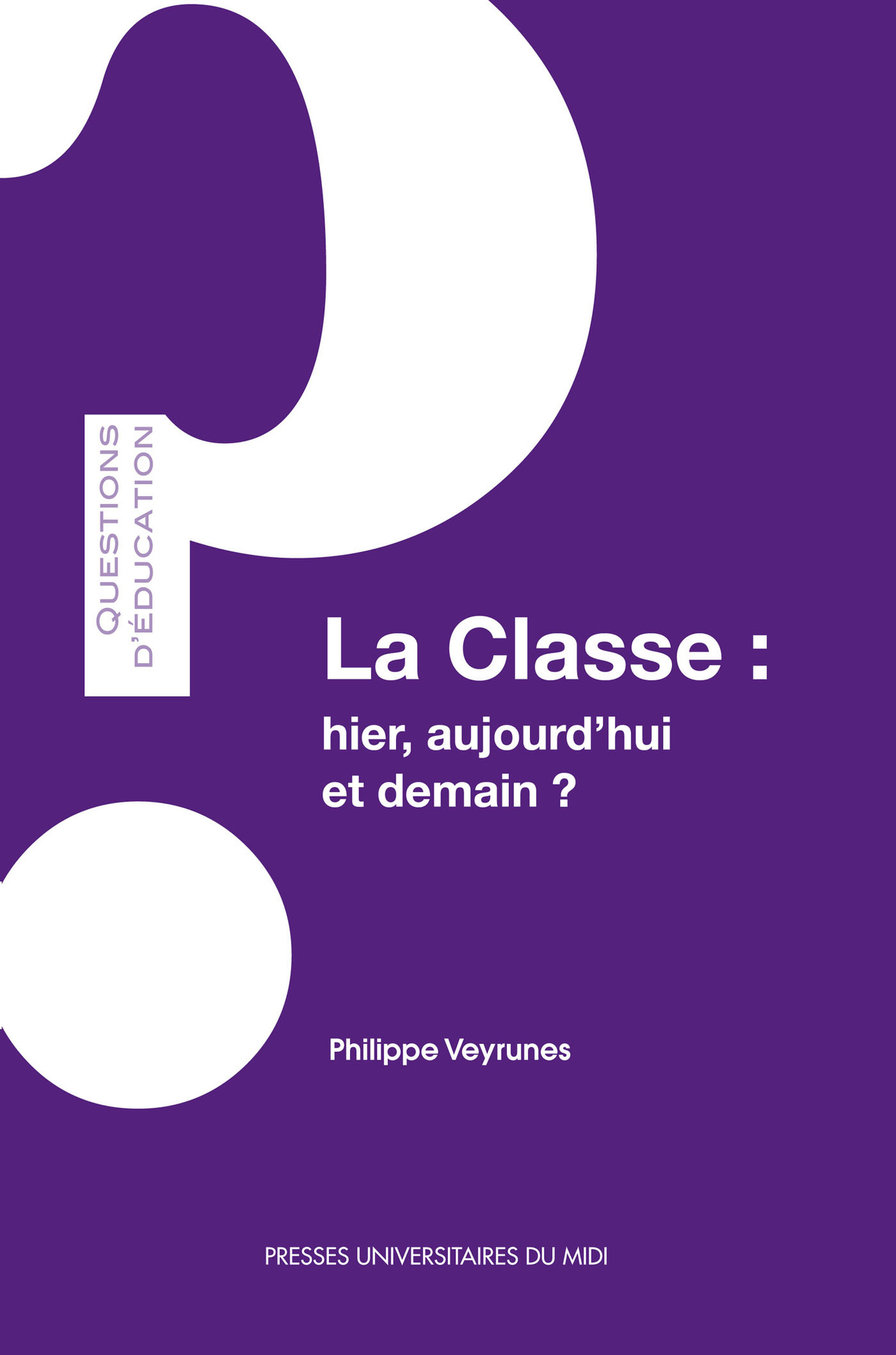 ebook cover of La Classe, by Philippe Veyrunes