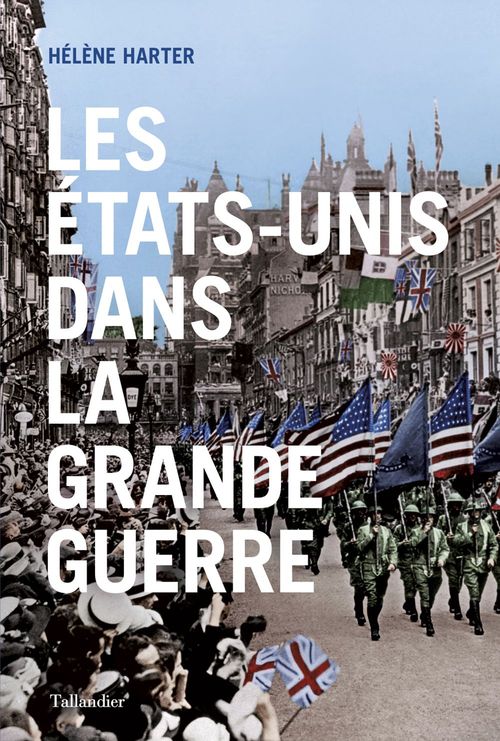 Couverture ebook de Les Etats-Unis dans la Grande Guerre, de Hélène Harter