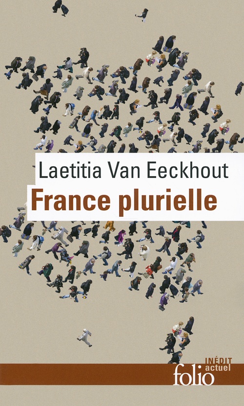 Couverture ebook de France plurielle. Le défi de l'égalité réelle, de Laetitia Van eeckhout