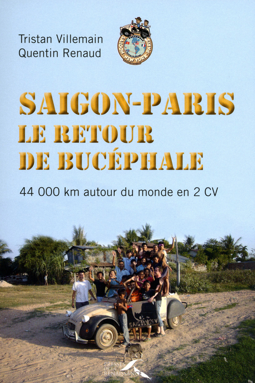ebook cover of SAIGON-PARIS LE RETOUR DE BUCEPHALE, by Renaud Quentin, Tristan Villemain