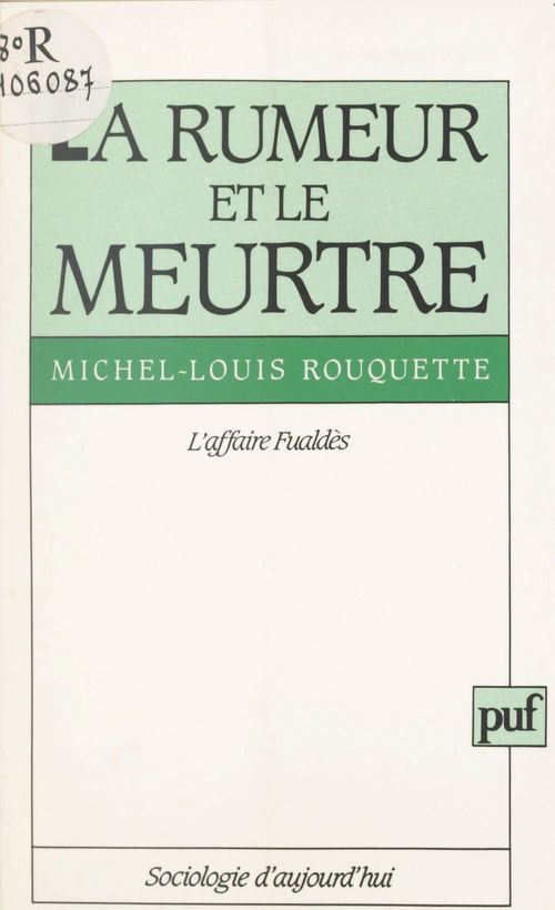 Couverture ebook de La rumeur et le meurtre, de Michel-louis Rouquette