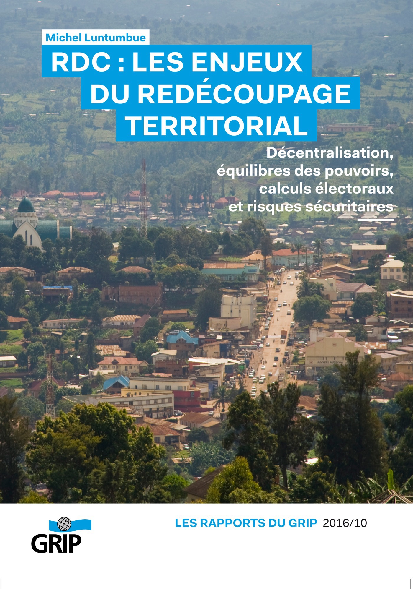 ebook cover of RDC : Les enjeux du redécoupage territorial, by Michel Luntumbue