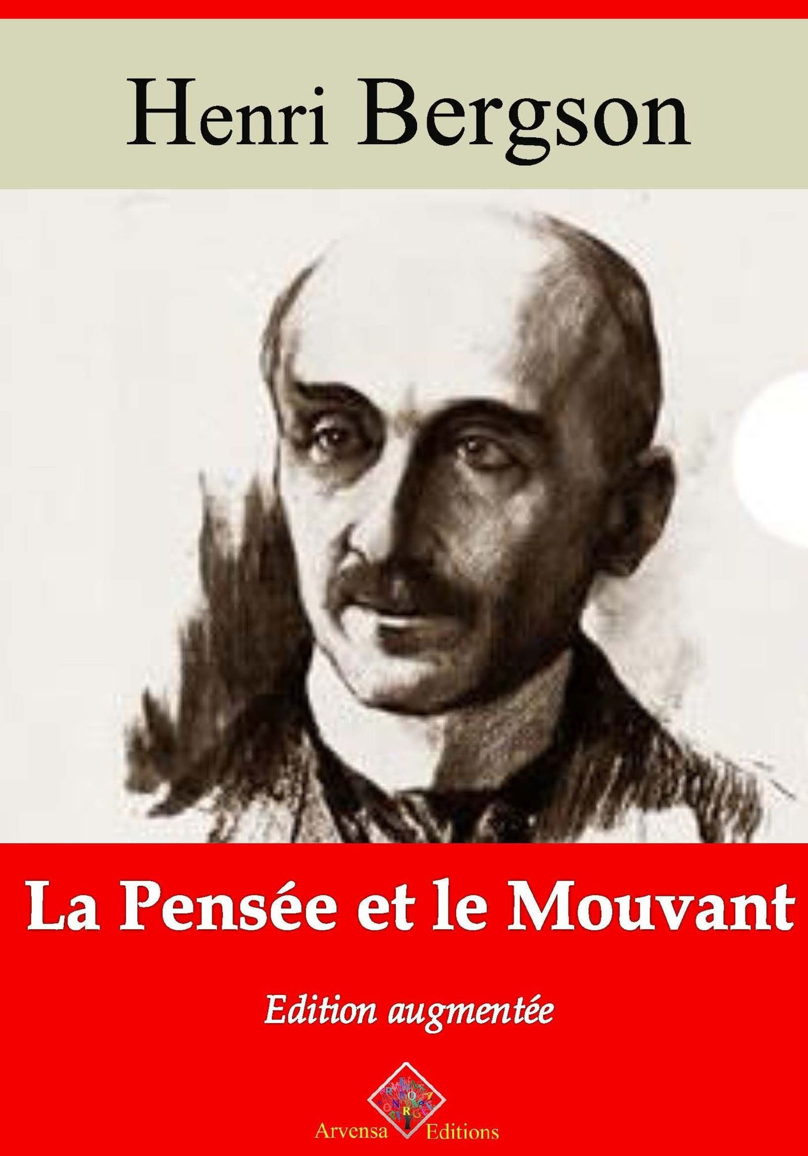 ebook cover of La Pensée et le Mouvant - suivi d'annexes, by Henri Bergson