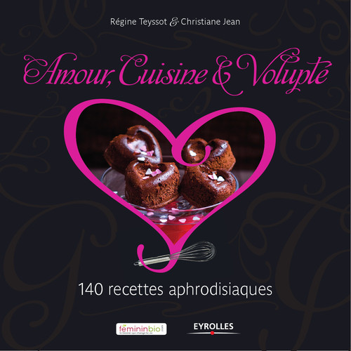 ebook cover of Amour, cuisine et volupté, by Christiane Jean, Régine Teyssot
