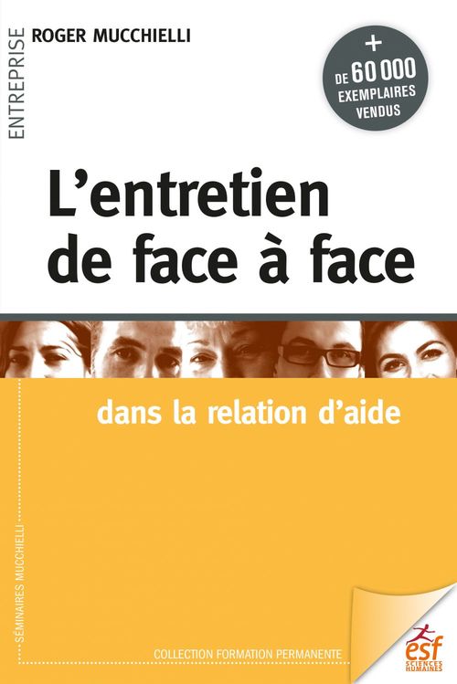 Couverture ebook de L'entretien de face à face dans la relation d'aide, de Roger Mucchielli