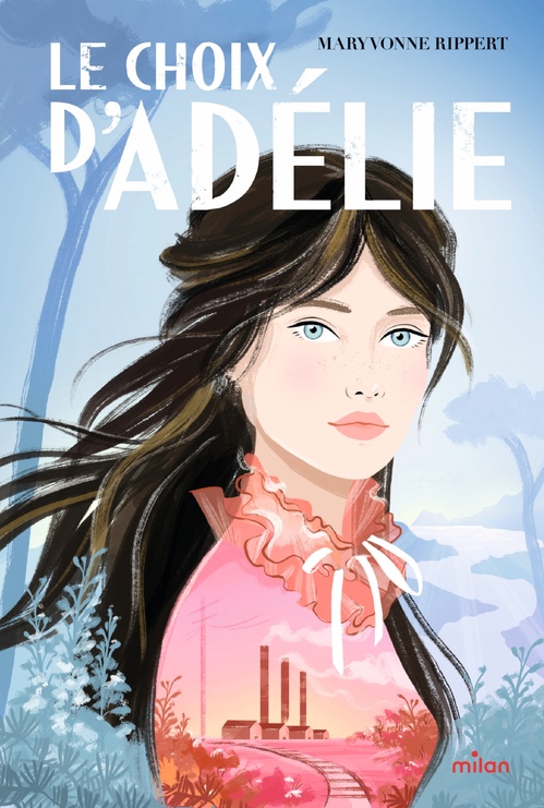 Couverture ebook de Le choix d'Adélie, de Maryvonne Rippert