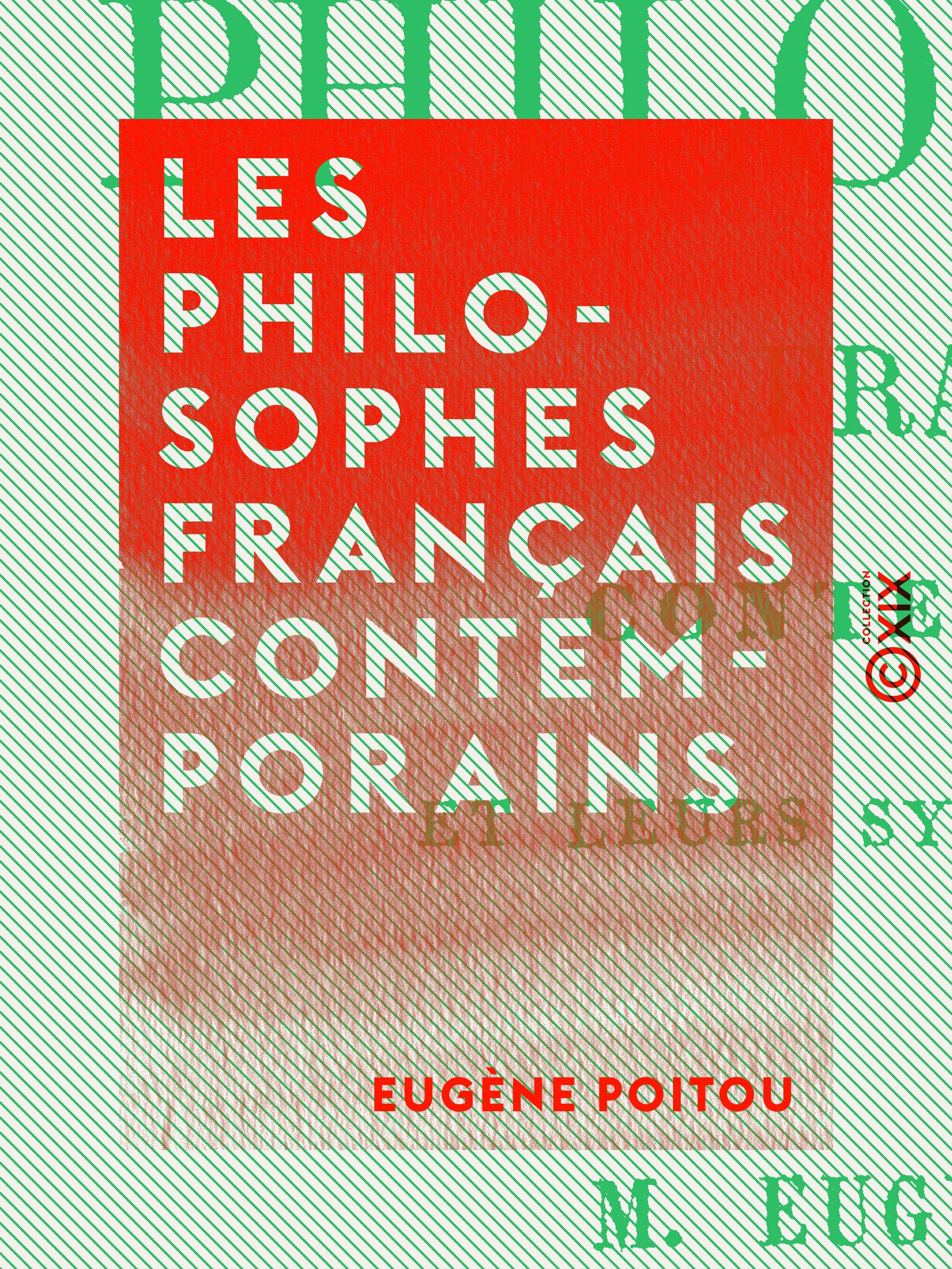 ebook cover of Les Philosophes français contemporains, by Eugene Poitou