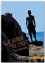 ebook cover of Le soleil et la mort, by Elise Fontenaille