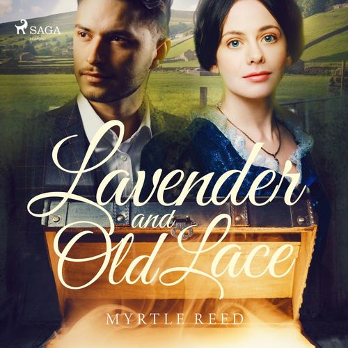 audiobook cover of Lavender and Old Lace, by Myrtle Reed