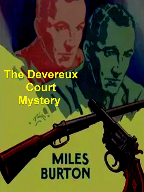 ebook cover of The Devereux Court Mystery, by Miles Burton