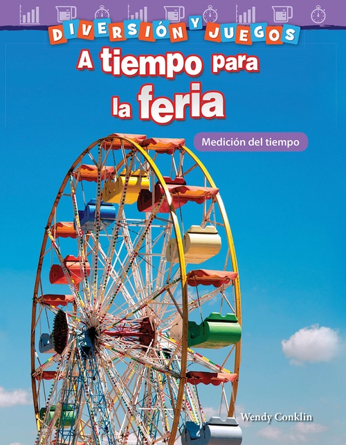 ebook cover of Diversión y juegos: A tiempo para la feria, by Wendy Conklin