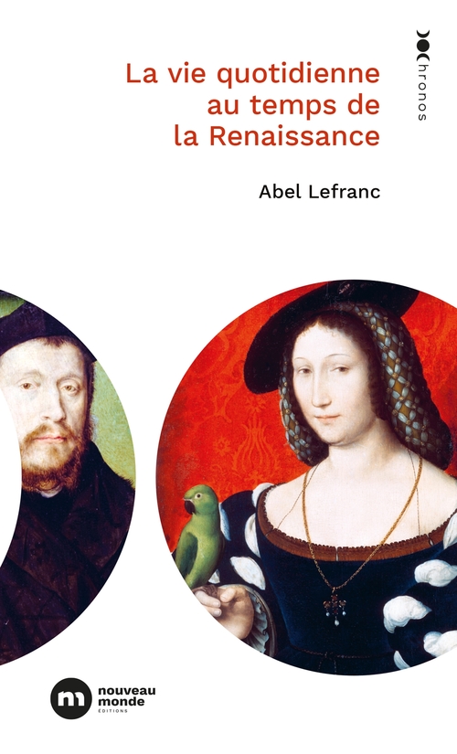 ebook cover of La vie quotidienne au temps de la Renaissance, by Abel Lefranc