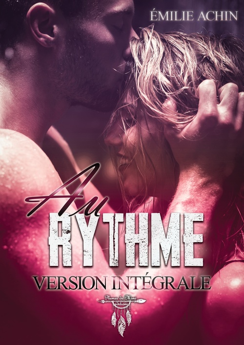 Couverture ebook de Au rythme - Intégral, de Achin Emilie