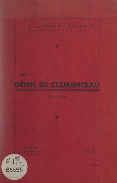 Couverture ebook de Le génie de Clemenceau (1841-1929), de Raymond Vallentin Du Cheylard