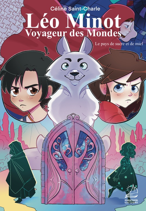 ebook cover of Léo Minot : voyageur des mondes - Le pays de sucre et de miel, by Céline Saint-Charle