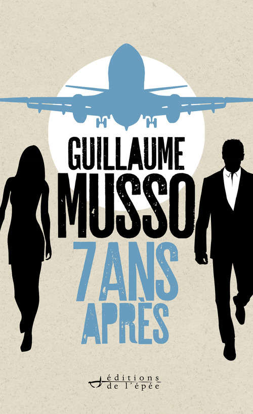 Couverture ebook de 7 ans après..., de Guillaume Musso