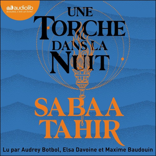 audiobook cover of Une Torche dans la nuit, by Sabaa TAHIR