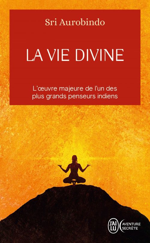 ebook cover of La vie divine (Tome 1), by Sri Aurobindo