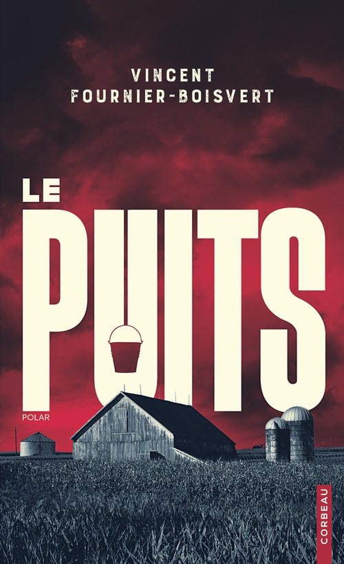 Couverture ebook de Le puits, de Fournier-Boisvert Vi
