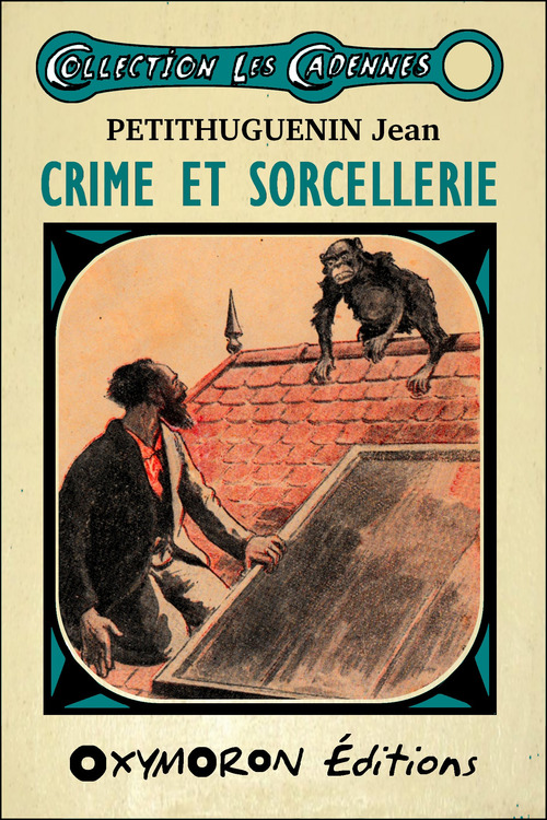 Couverture ebook de Crime et sorcellerie, de Jean Petithuguenin
