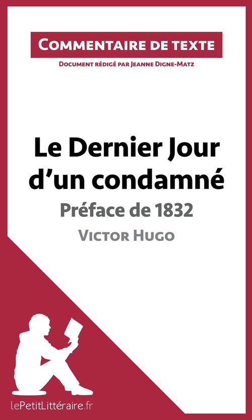 ebook cover of Le Dernier Jour d'un condamné de Victor Hugo - Préface de 1832, by Jeanne Digne-matz