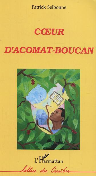 ebook cover of Coeur d'acomat-boucan, by Selbonne Patrick