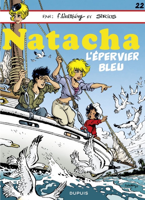 Couverture ebook de Natacha - Tome 22 - L'Epervier bleu, de Cerise, Sirius, François Walthéry