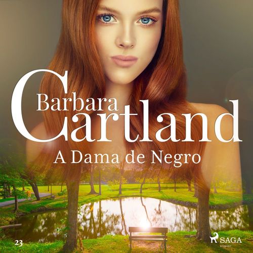 Couverture audiobook de A Dama de Negro (A Eterna Coleção de Barbara Cartland 23), de Barbara Cartland