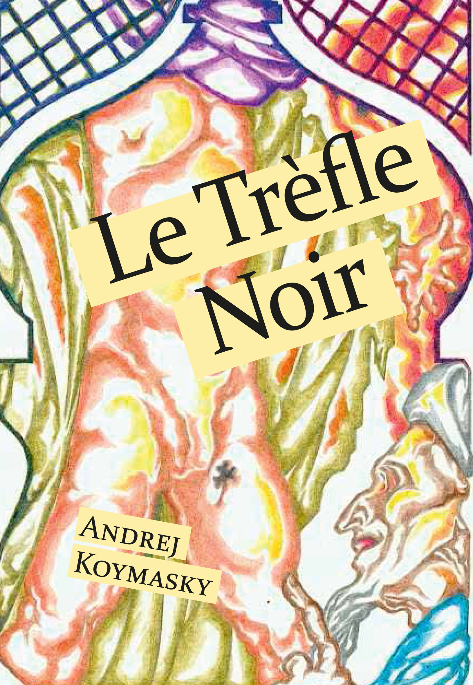 ebook cover of Le Trèfle Noir, by Andrej Koymasky