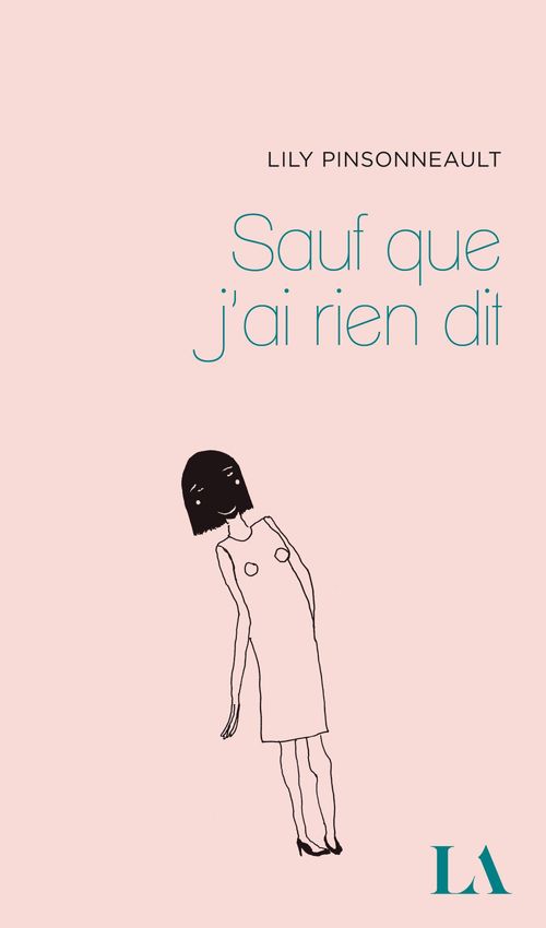 ebook cover of Sauf que j'ai rien dit, by Pinsonneault Lily