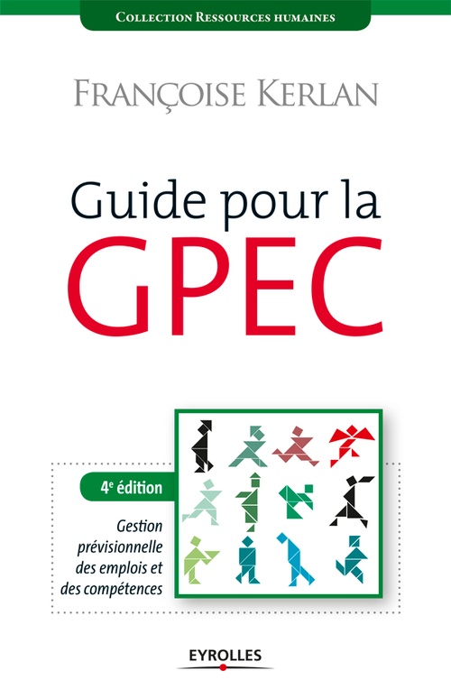 ebook cover of Guide pour la GPEC, by Françoise Kerlan