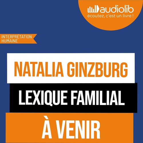 Couverture audiobook de Lexique familial - Prix Strega, de Natalia Ginzburg