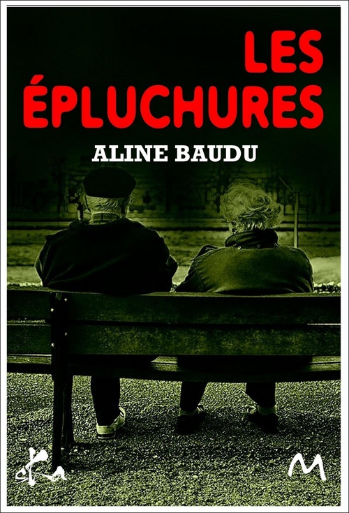 Couverture ebook de Les Épluchures - suivi de Chez Gino, de Aline Baudu
